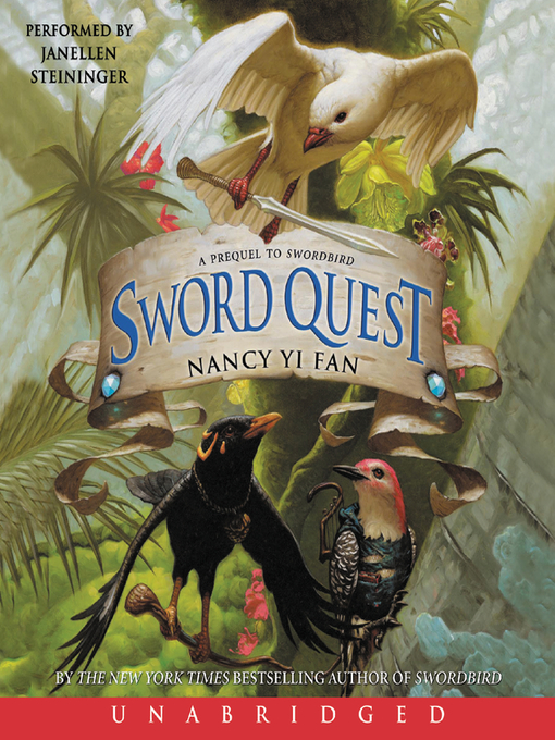 Title details for Sword Quest by Nancy Yi Fan - Wait list